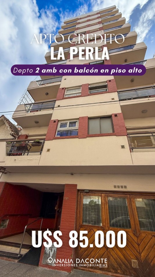 AMPLIO DEPTO 2 AMBIENTES CON BALCON EN PISO ALTO. LA PERLA!